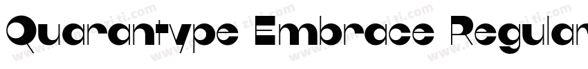 Quarantype Embrace Regular字体转换